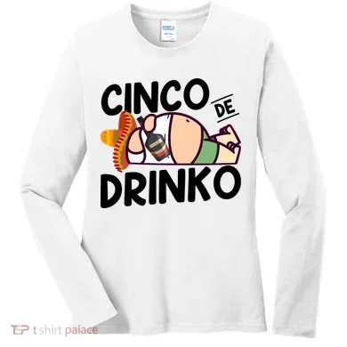 Fat Man Drinking Cinco De Mayo T Women's Long Sleeve Shirt