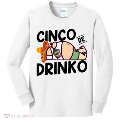 Fat Man Drinking Cinco De Mayo T Kids Long Sleeve Shirt