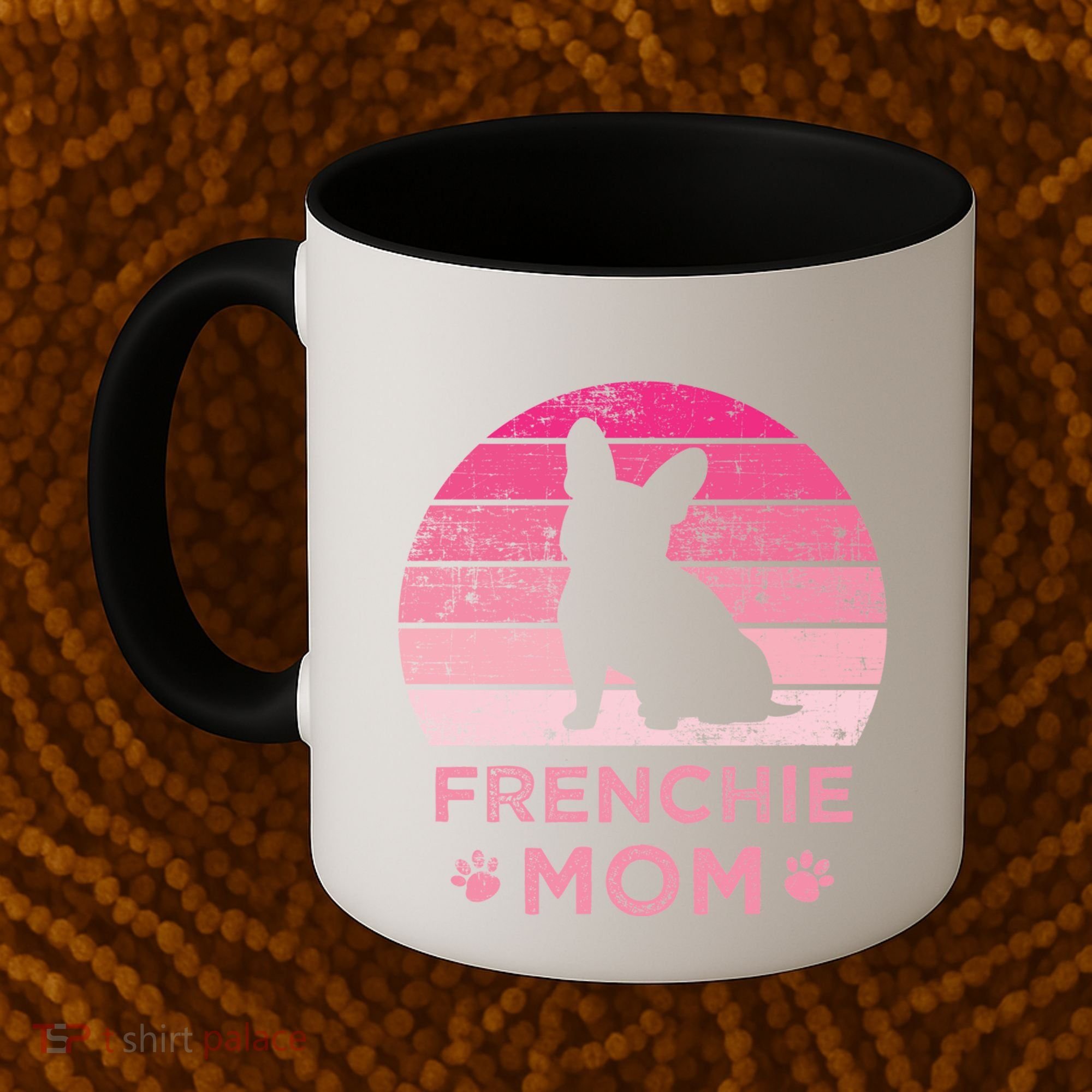 Frenchie Mom Dog Moms Mamma French Bulldog Cute Gift Coffee Mug