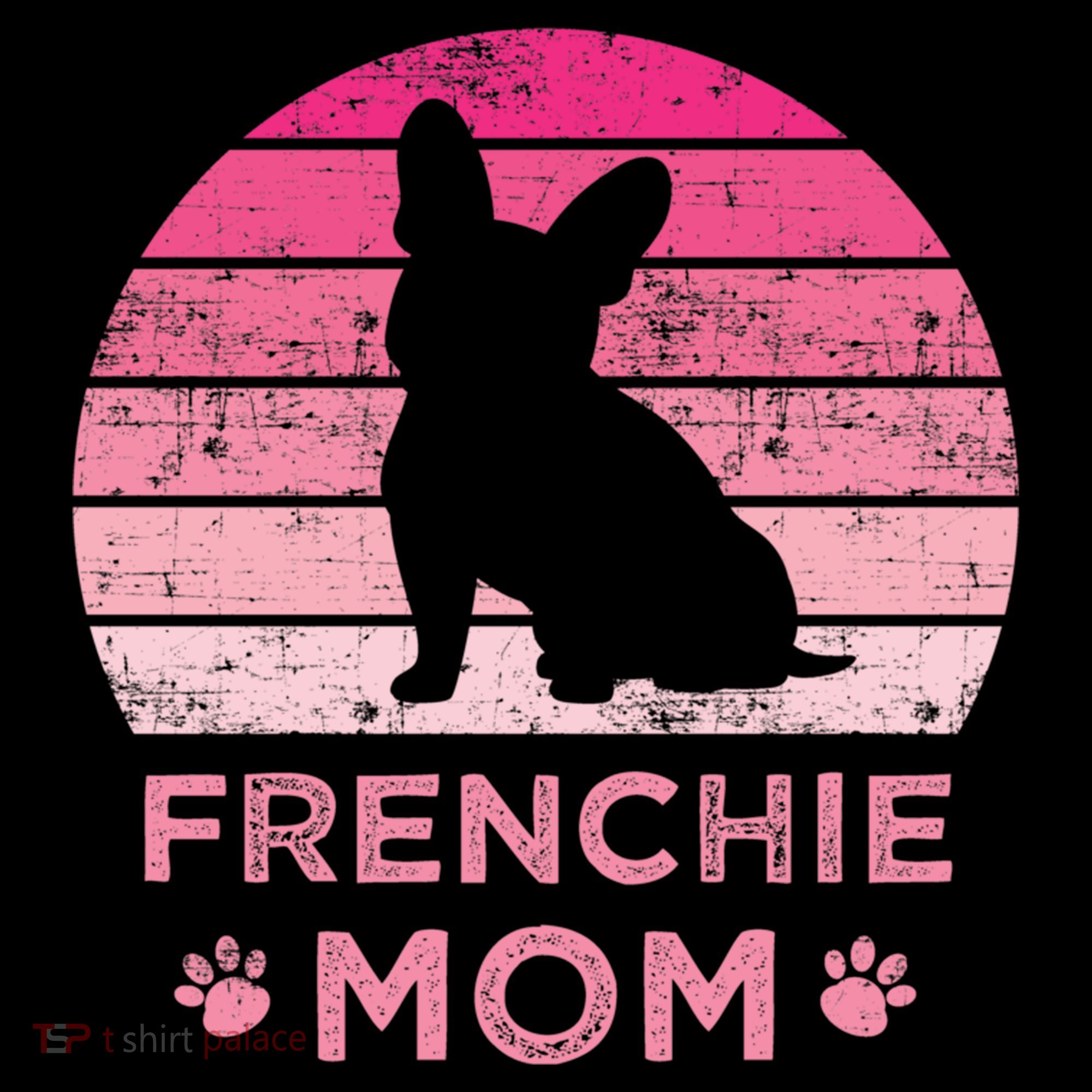 Frenchie Mom Dog Moms Mamma French Bulldog Cute Gift Coffee Mug
