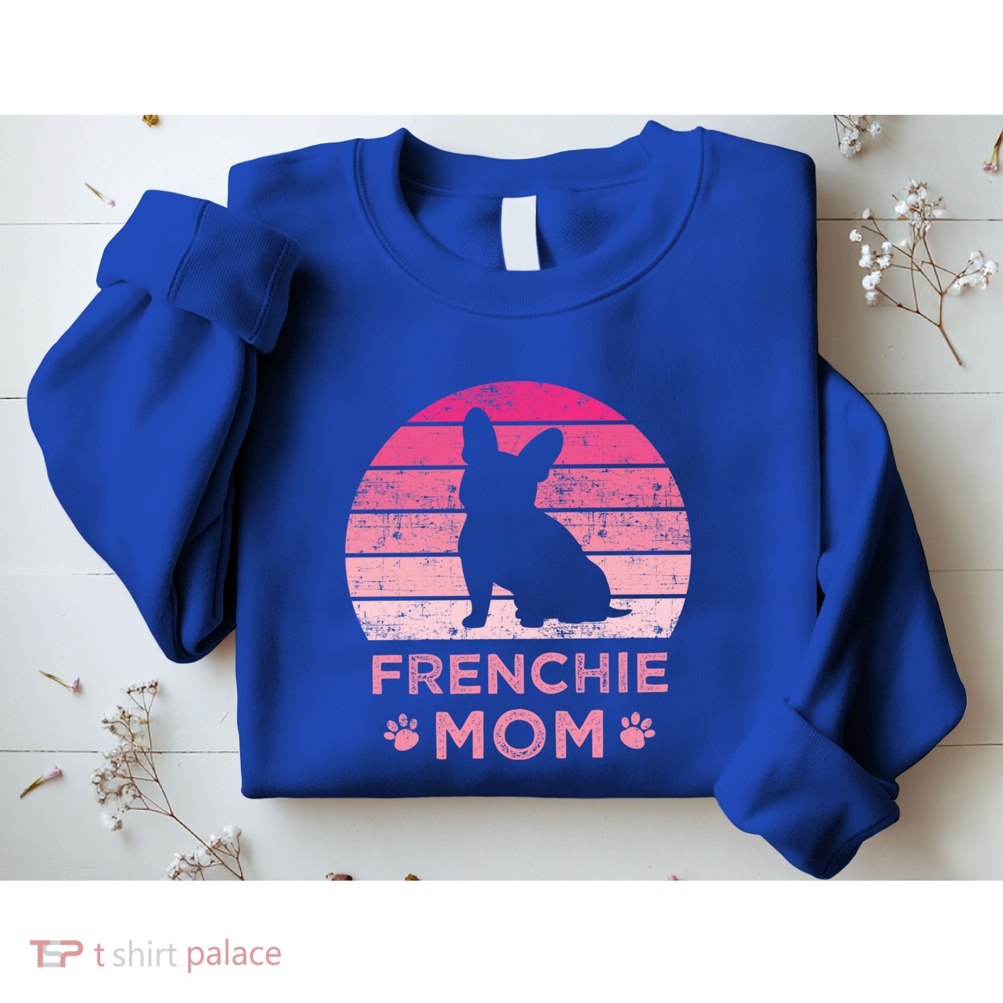 Frenchie Mom Dog Moms Mamma French Bulldog Cute Gift Sweatshirt