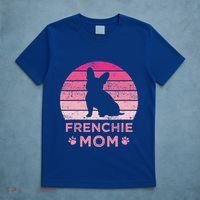 Frenchie Mom Dog Moms Mamma French Bulldog Cute Gift T-Shirt thumb 5