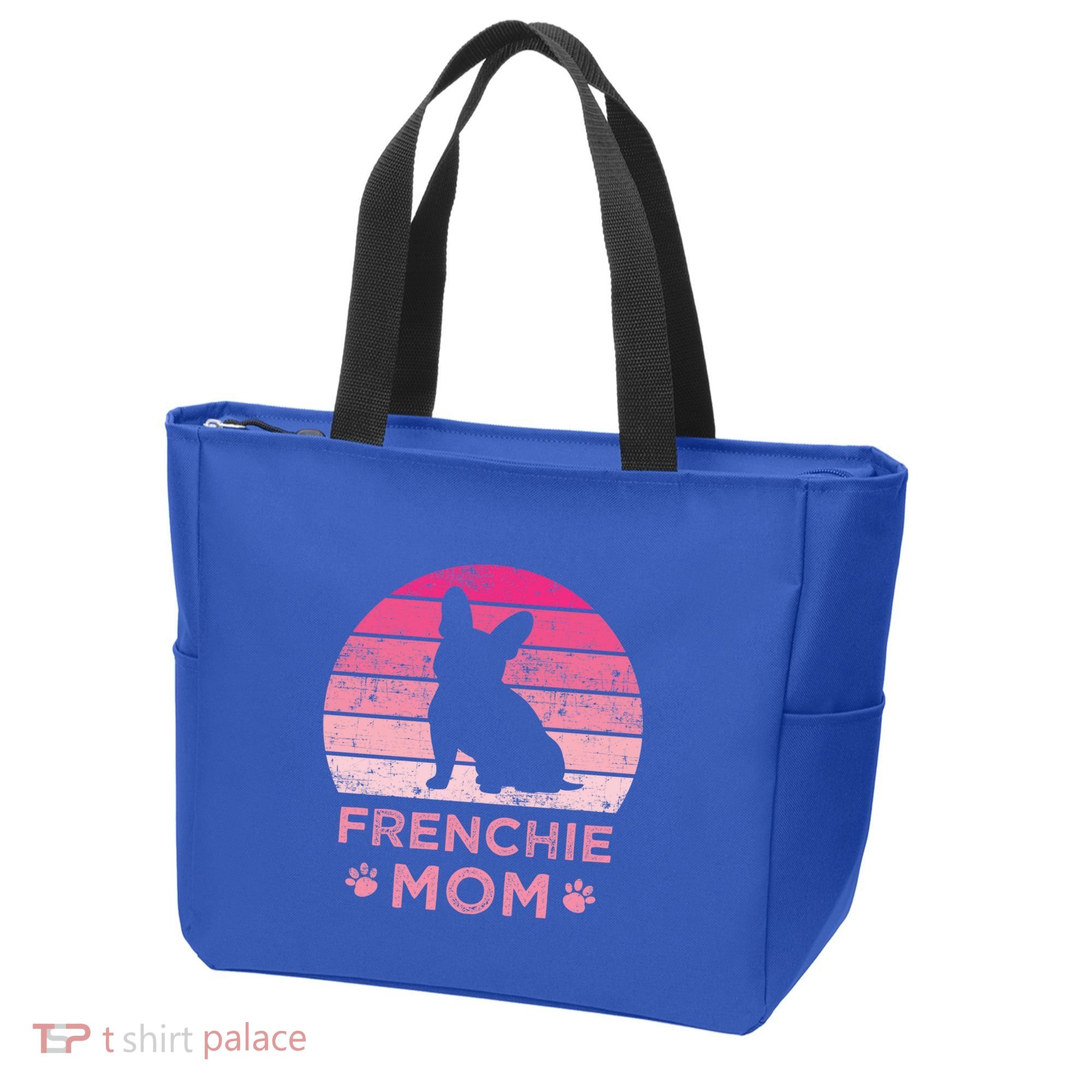 Frenchie Mom Dog Moms Mamma French Bulldog Cute Gift Tote Bag