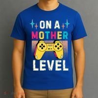 Funny Mothers Day Gamer Mom Gaming On A Mother Level Up Game Gift T-Shirt thumb 3