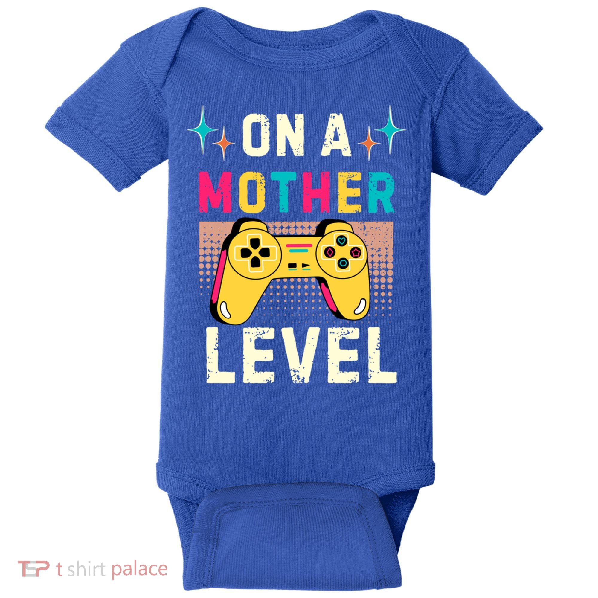 Funny Mothers Day Gamer Mom Gaming On A Mother Level Up Game Gift Baby Bodysuit
