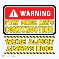 Few More Days Construction Company Construction Workers Women's Long Sleeve Shirt thumb 2