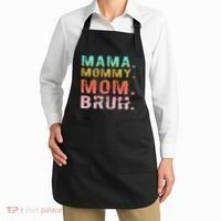 Funny Mother Day Sarcastic Mama Mommy Mom Bruh Apron thumb 2