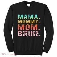 Funny Mother Day Sarcastic Mama Mommy Mom Bruh Sweatshirt thumb 0
