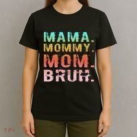 Funny Mother Day Sarcastic Mama Mommy Mom Bruh T-Shirt thumb 4
