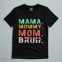 Funny Mother Day Sarcastic Mama Mommy Mom Bruh T-Shirt thumb 5