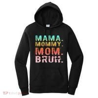 Funny Mother Day Sarcastic Mama Mommy Mom Bruh Women's Hoodie thumb 0