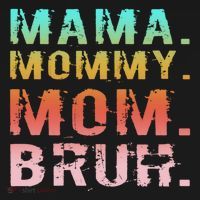 Funny Mother Day Sarcastic Mama Mommy Mom Bruh Mousepad thumb 1