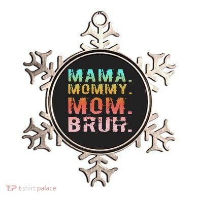 Funny Mother Day Sarcastic Mama Mommy Mom Bruh Ornament