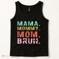 Funny Mother Day Sarcastic Mama Mommy Mom Bruh Tank Top thumb 2
