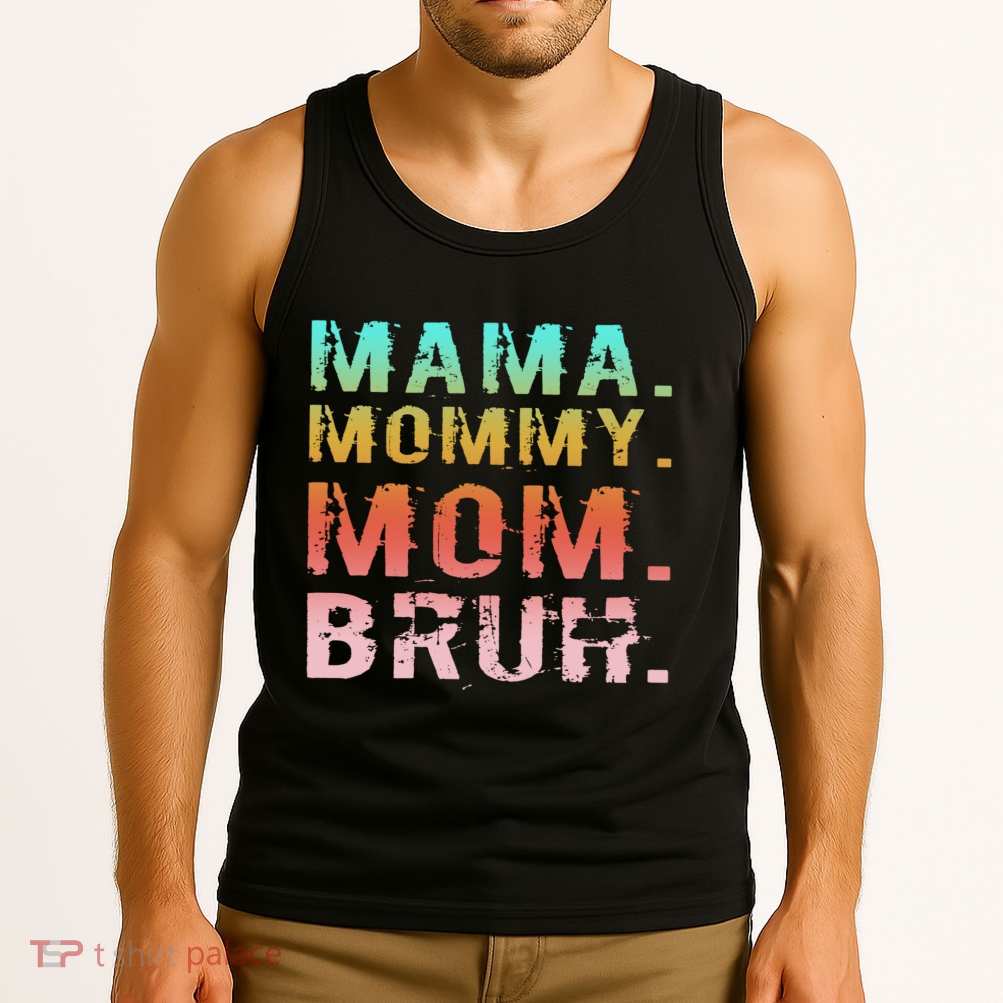 Funny Mother Day Sarcastic Mama Mommy Mom Bruh Tank Top