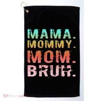 Funny Mother Day Sarcastic Mama Mommy Mom Bruh Golf Towel thumb 0