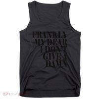 Frankly My Dear I DonT Give A Damn... Tank Top thumb 0