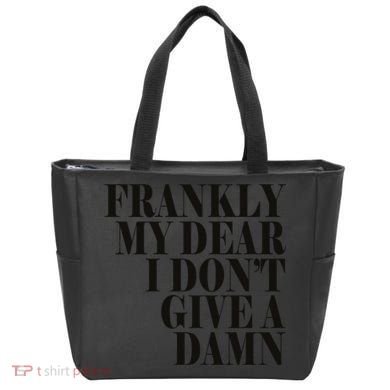 Frankly My Dear I DonT Give A Damn... Tote Bag