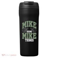Funny Mike Doing Mike Things Mike Birthday 24oz Duet Stainless Steel Tumbler thumb 0