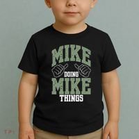 Funny Mike Doing Mike Things Mike Birthday Toddler T-Shirt thumb 2
