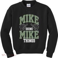 Funny Mike Doing Mike Things Mike Birthday Kids Sweatshirt thumb 0