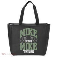 Funny Mike Doing Mike Things Mike Birthday Tote Bag thumb 0