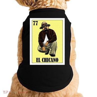 Funny Mexican Design For Chicanos El Chicano Doggie Tank