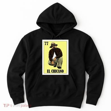 Funny Mexican Design For Chicanos El Chicano Hoodie