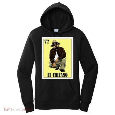 Funny Mexican Design For Chicanos El Chicano Women's Hoodie