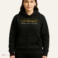 Funny Math Equation Things Just Got Real Funny Saying Hoodie thumb 5