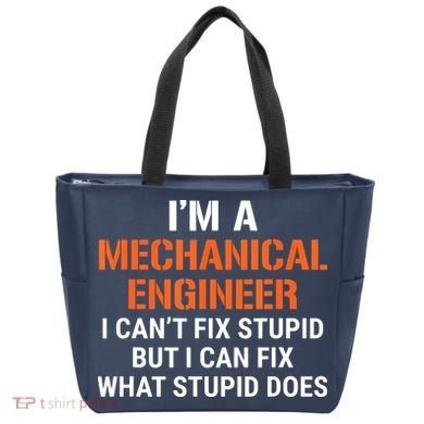 Funny Mechanical Engineer I Cant Fix Stupid Bag