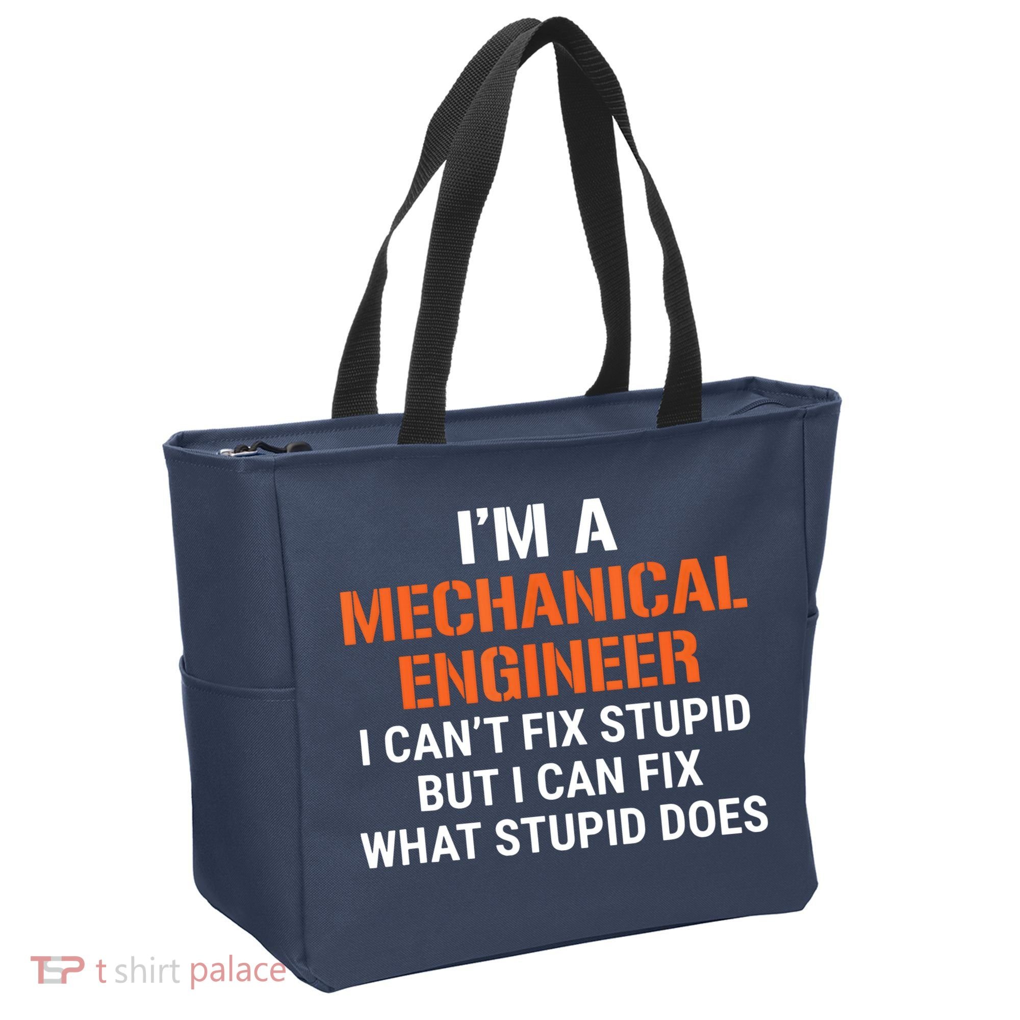 Funny Mechanical Engineer I Cant Fix Stupid Tote Bag