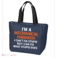 Funny Mechanical Engineer I Cant Fix Stupid Tote Bag thumb 3