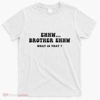 Funny Meme Ew Brother Ew What Is That T-Shirt thumb 0