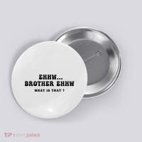 Funny Meme Ew Brother Ew What Is That Button thumb 0