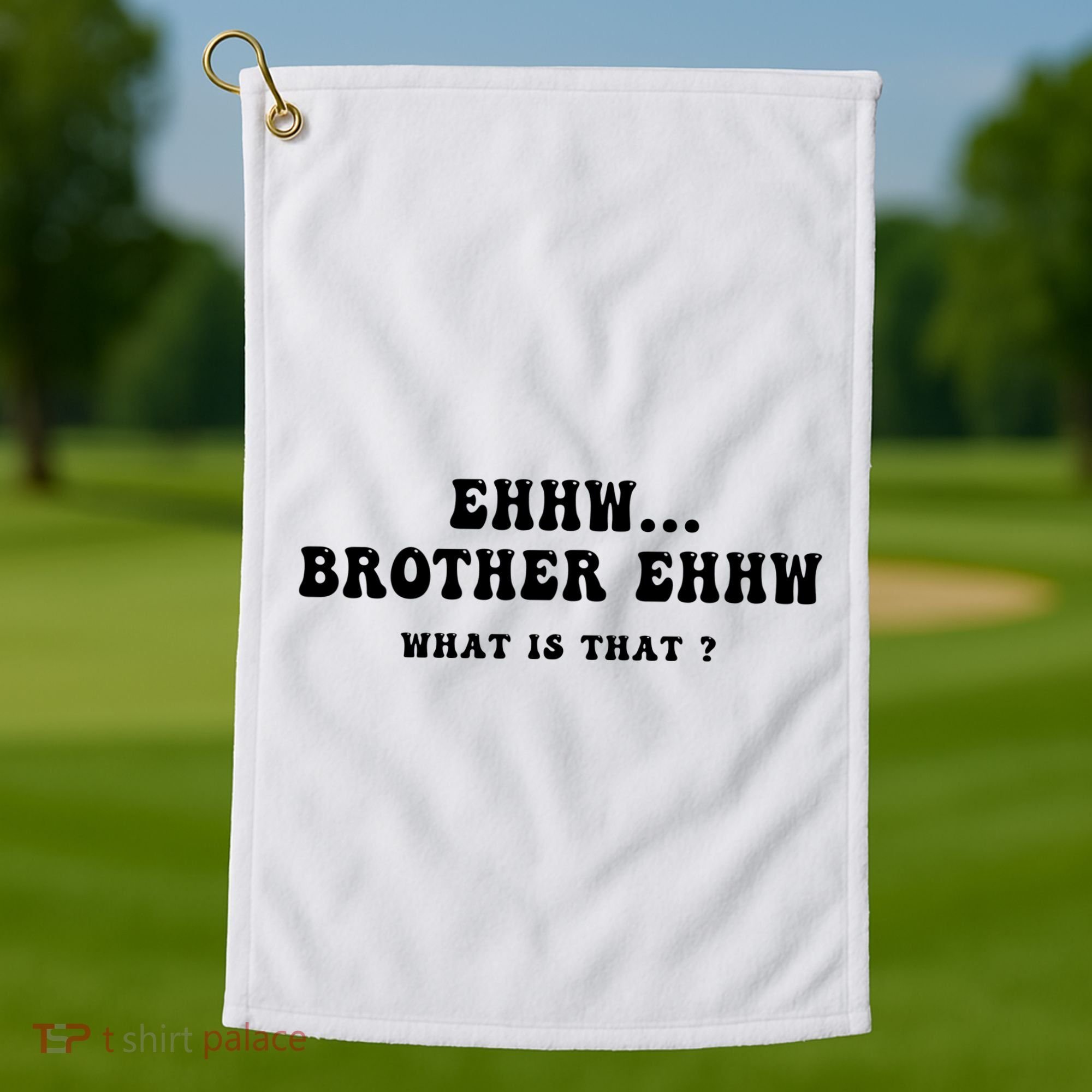 Funny Meme Ew Brother Ew What Is That Golf Towel