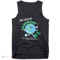 Funny Make Everyday Earth Day Think Green Cartoon Earth Tank Top thumb 0