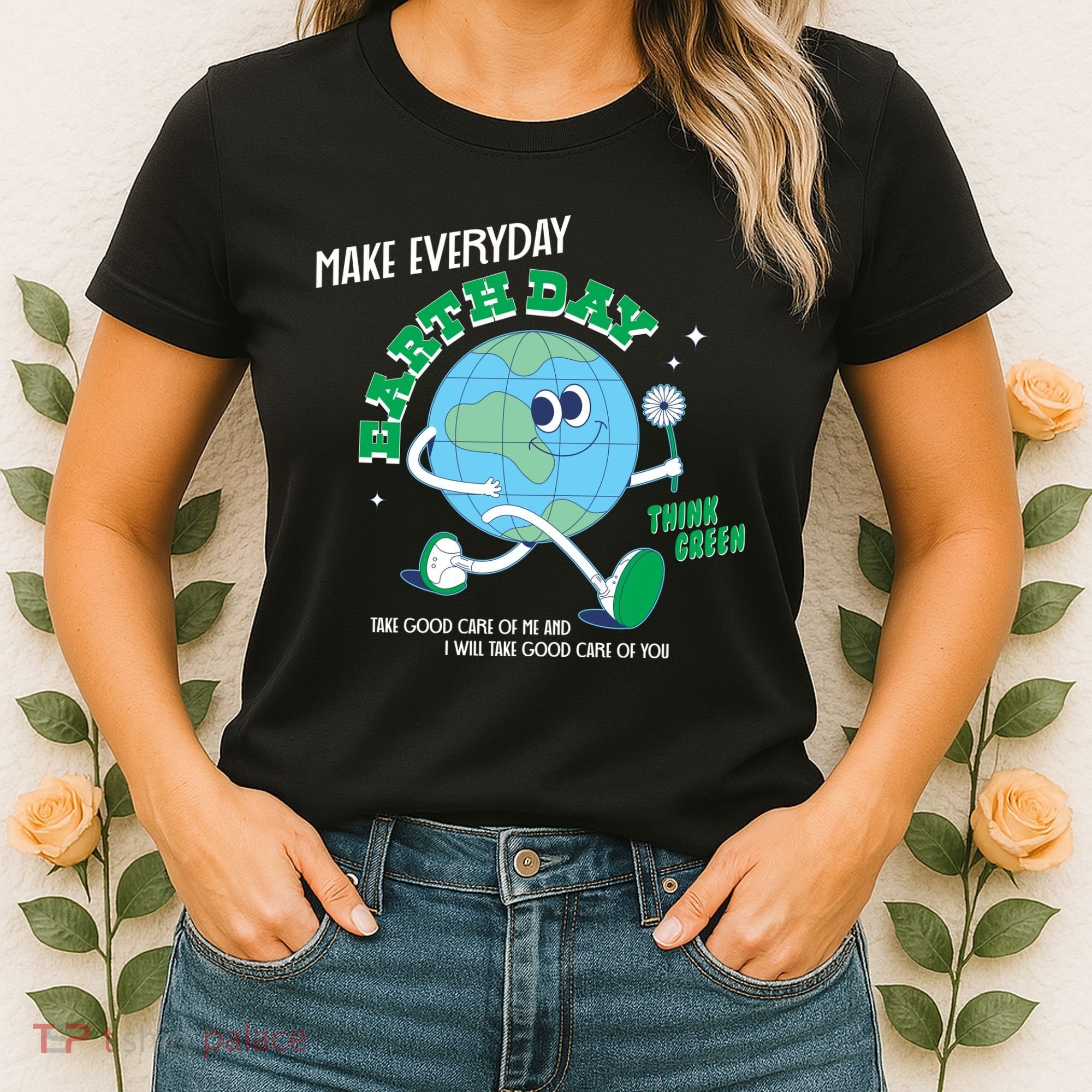 Funny Make Everyday Earth Day Think Green Cartoon Earth Women's T-Shirt