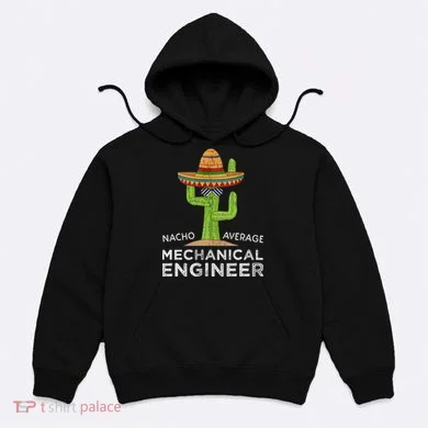 Funny Mechanical Engineer Engineering Hoodie