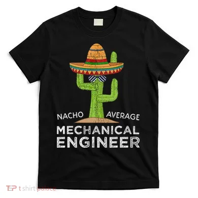 Funny Mechanical Engineer Engineering T-Shirt
