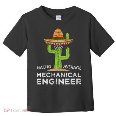 Funny Mechanical Engineer Engineering Toddler T-Shirt