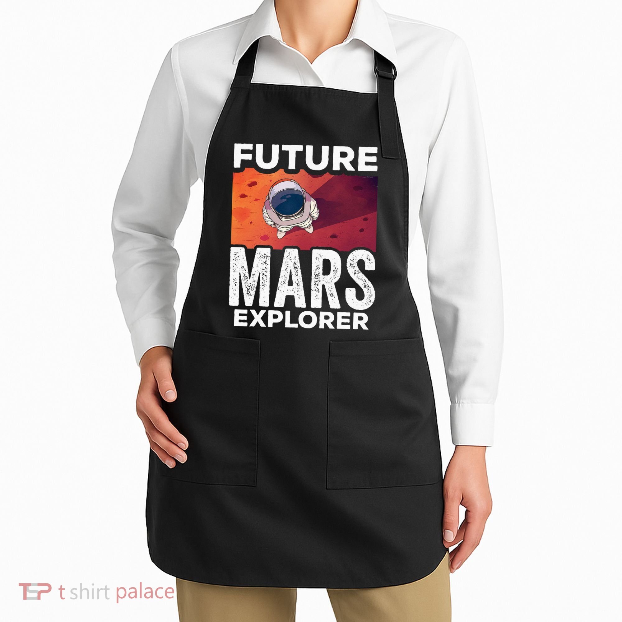 Future Mars Explorer Sayings Planet Space Apron