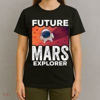 Future Mars Explorer Sayings Planet Space T-Shirt thumb 4