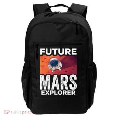 Future Mars Explorer Sayings Planet Space Backpack