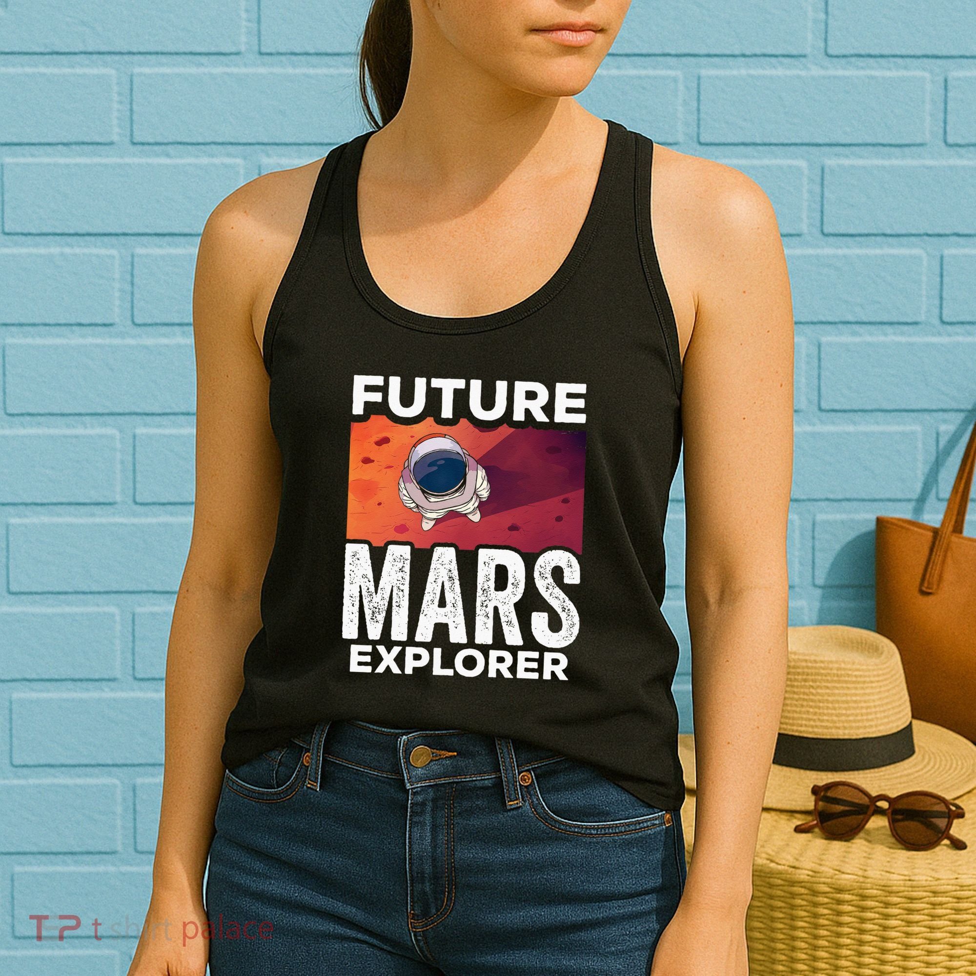 Future Mars Explorer Sayings Planet Space Women's Tank Top