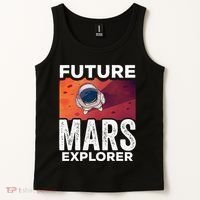 Future Mars Explorer Sayings Planet Space Tank Top thumb 2