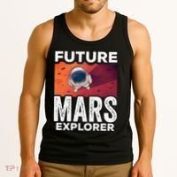 Future Mars Explorer Sayings Planet Space Tank Top thumb 3