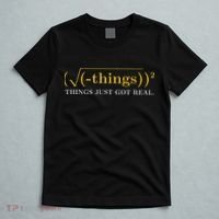 Funny Math Equation Things Just Got Real Saying T-Shirt thumb 5