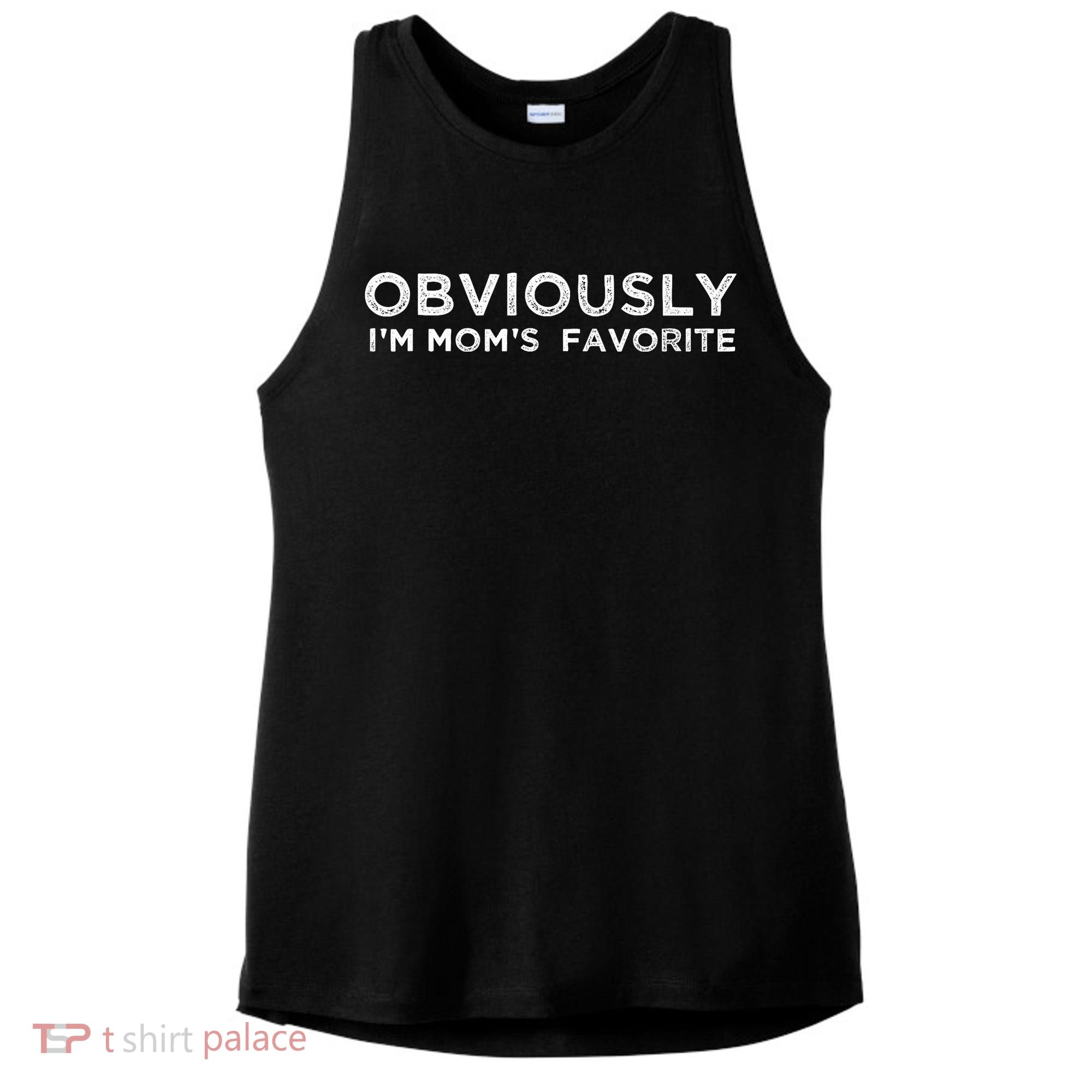 funny moms favorite, Obviously i'm mom's favorite Ladies PosiCharge Tri-Blend Wicking Tank
