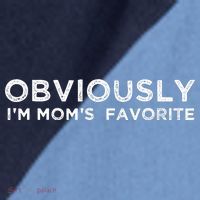 funny moms favorite, Obviously i'm mom's favorite Raglan Baseball Sleeve Shirt thumb 2